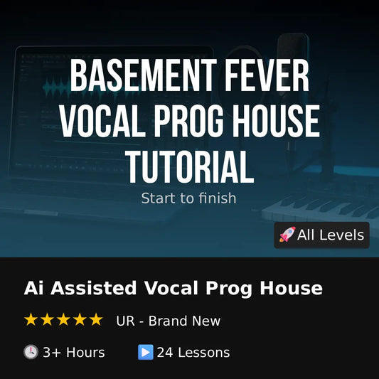 Basement Fever - Vocal Progressive House Tutorial