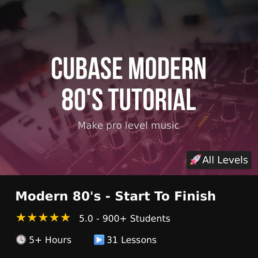 Cubase Modern 80s Tutorial