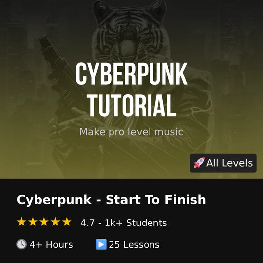 Cyberpunk Tutorial - Any DAW