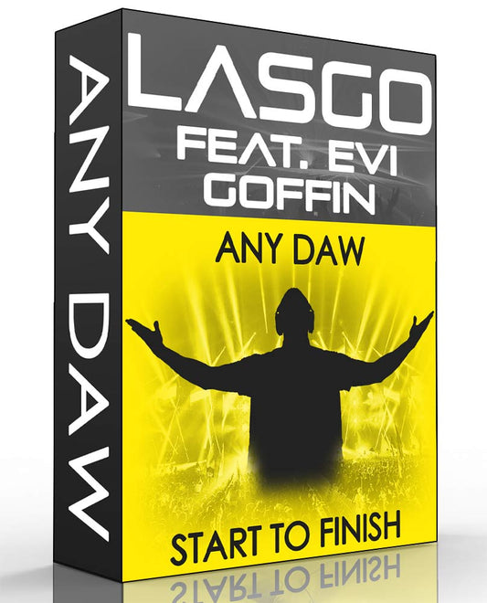 Lasgo Tutorial - Start To Finish - Any DAW