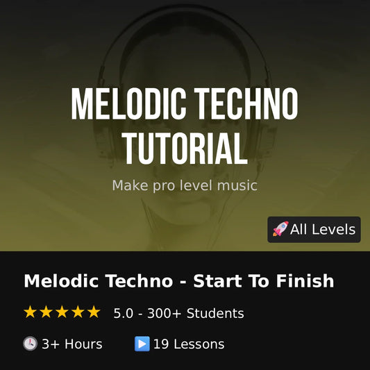 Melodic Techno Tutorial - Start To Finish - Any DAW