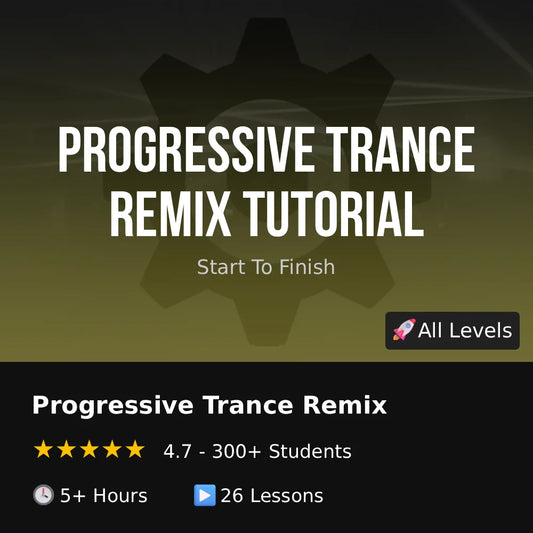 Progressive Trance Remix Tutorial - Any DAW