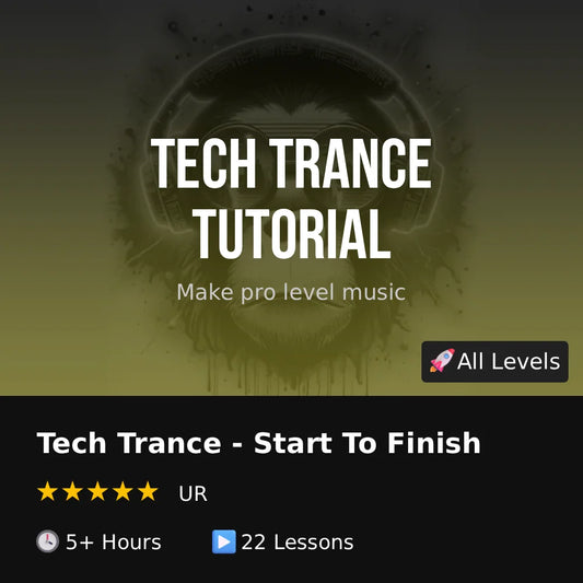 Tech Trance Tutorial - Any DAW - Start To Finish