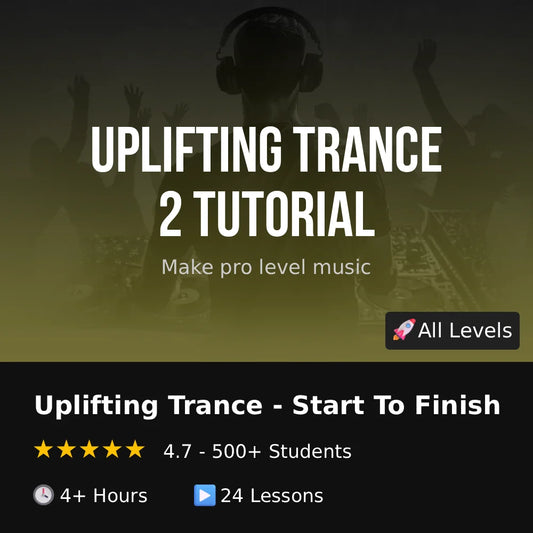 Uplifting Trance 2 Tutorial - Any DAW - Start To Finish