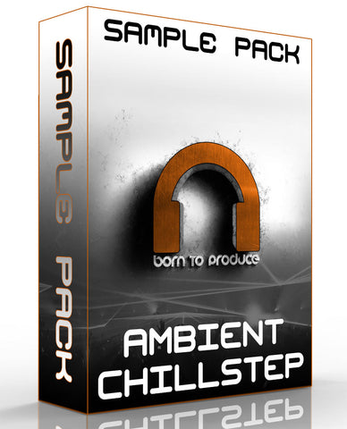 Ambient Chillstep Sample Pack