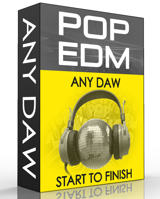 POP EDM Tutorial - Any DAW