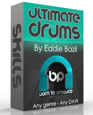 Producer Skills - Ultimate Drums Tutorial